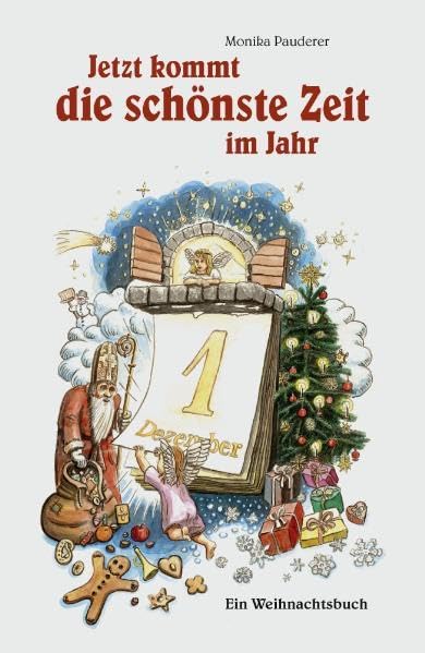 Jetzt kommt die schönste Zeit im Jahr: Ein Weihnachtsbuch Holiday Reading