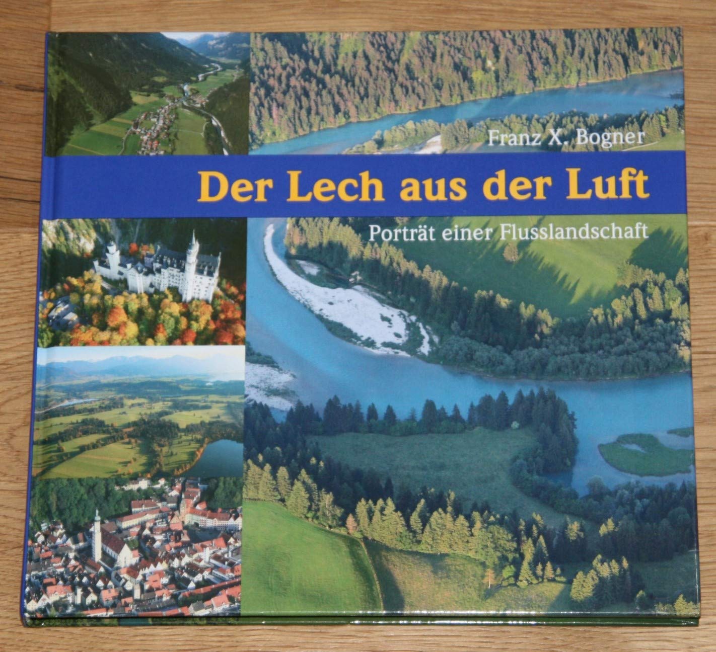 Der Lech aus der Luft: Porträt einer Flusslandschaft Contemporary literature
