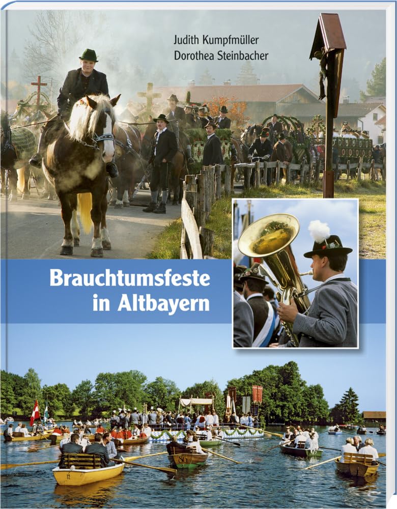 Brauchtumsfeste in Altbayern Books