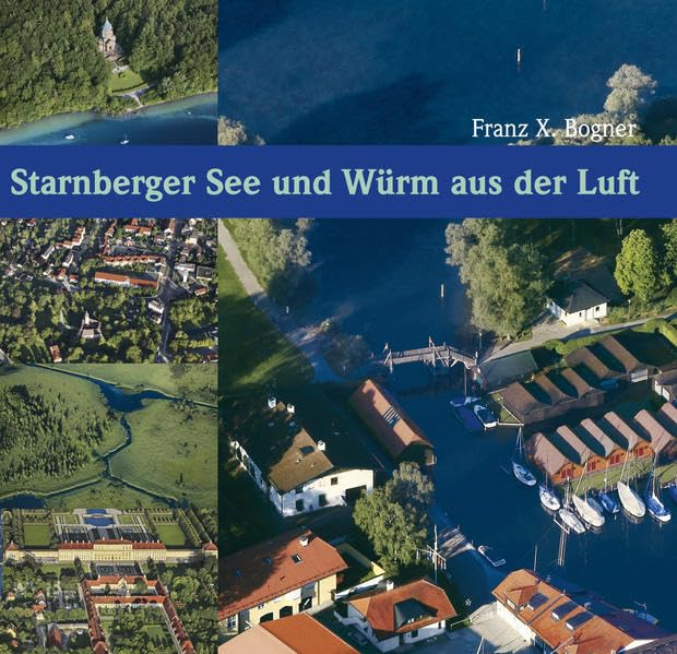Starnberger See und Würm aus der Luft Contemporary literature