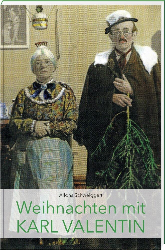 Weihnachten mit Karl Valentin Holiday Reading