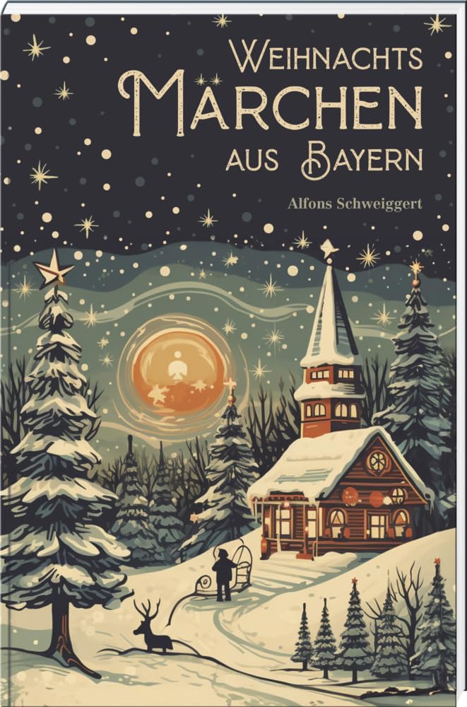 Weihnachtsmärchen aus Bayern Social Sciences