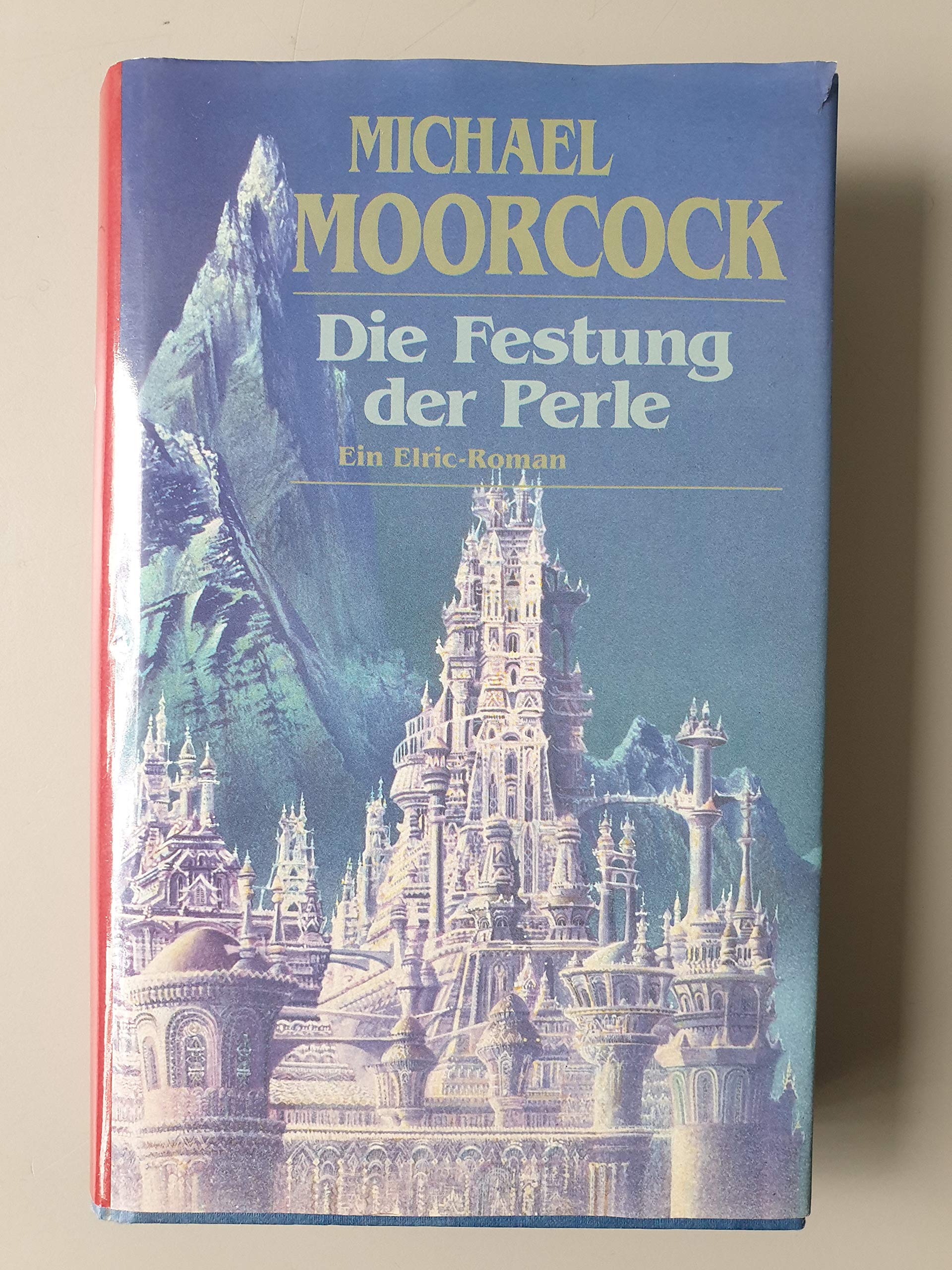Product Image: Die Festung der Perle ; Ein Elric-Roman /