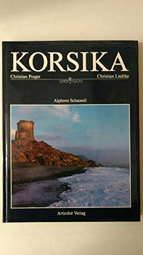 Korsika. ( Text in Deutsch, Englisch und Französisch) Science