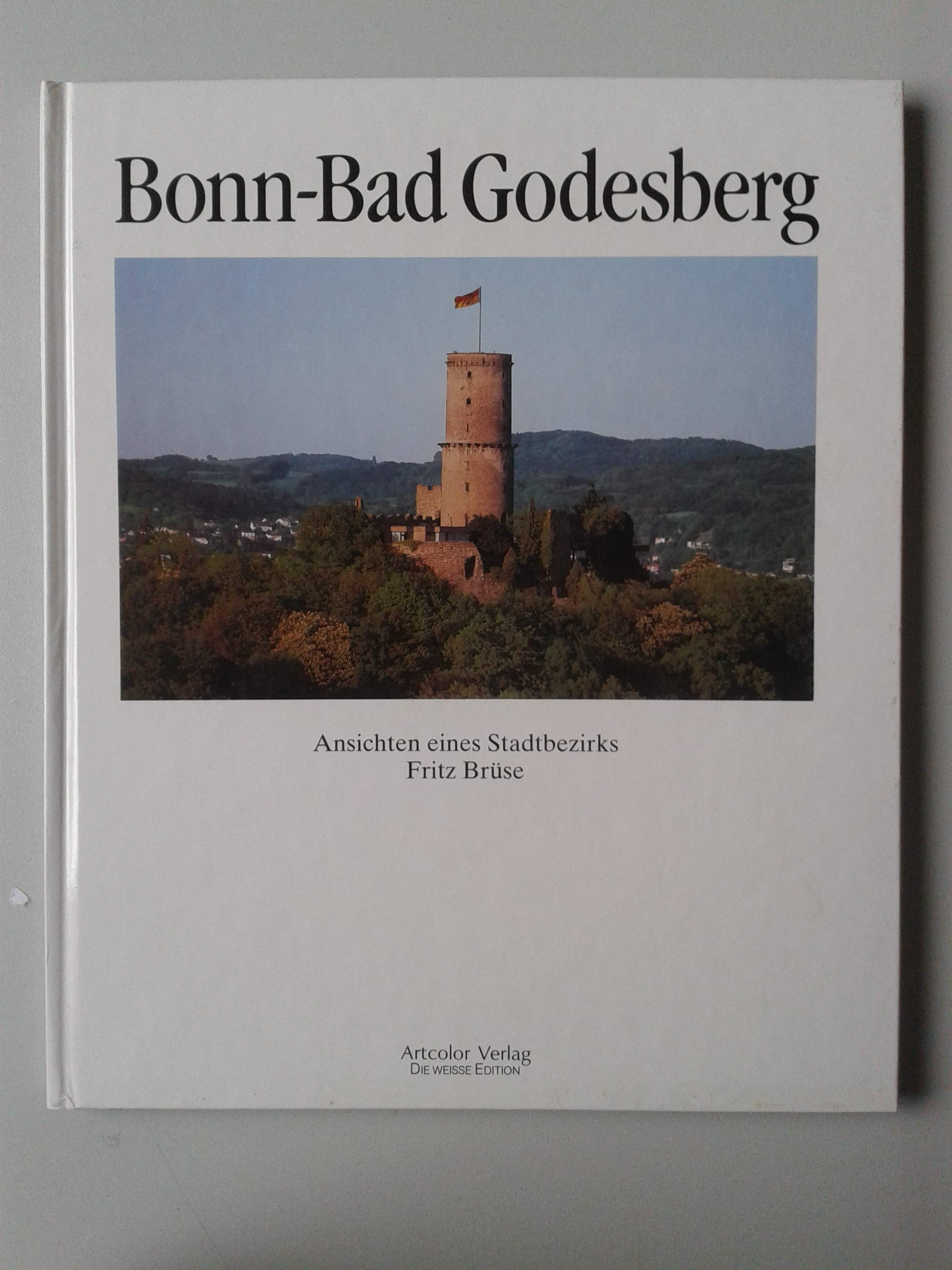 Bonn - Bad Godesberg. Text und Bildlegenden in Deutsch, Englisch und Französisch Film, Art & Culture