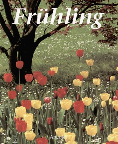 Frühling. Texte: Auswahl von Lyrik und Kurzprosa Books