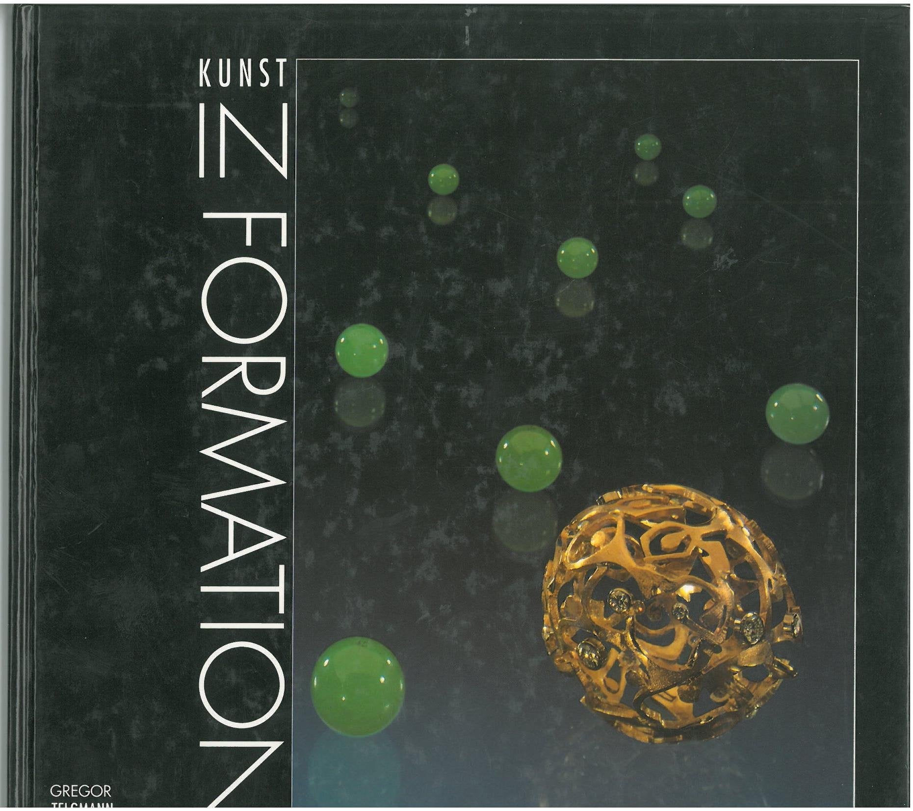 Kunst in Formation. Schmuckunikate und Plastiken Books