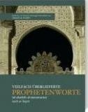 Vielfach überlieferte Prophetenworte: Al-Ahadith Al-Mutawatira nach As-Sujuti Religion & Esotericism