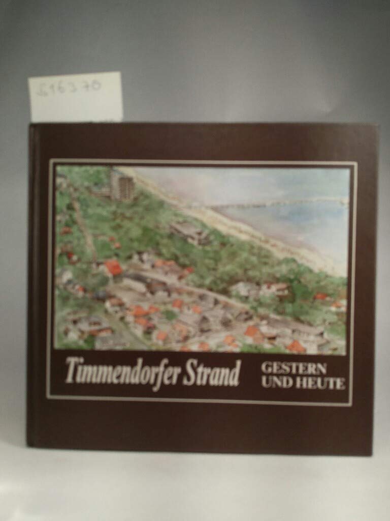 Timmendorfer Strand: Gestern und Heute Politics & History