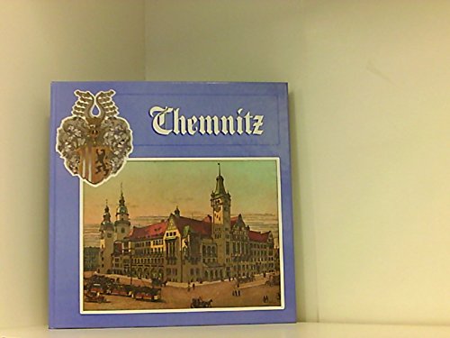 Chemnitz: Bilder erzählen aus vergangenen Tagen. Fotos vor und nach der Jahrhundertwende Books