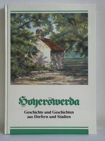 Hoyerswerda: Geschichte und Geschichten aus Dörfern und Städten Books