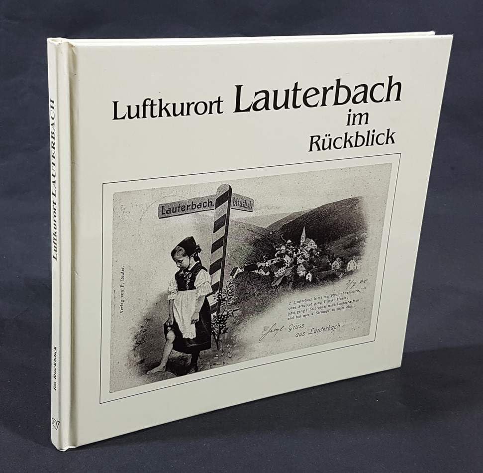 Luftkurort Lauterbach im Rückblick Books