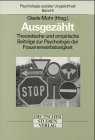 Ausgezählt. Theoretische und empirische Beiträge zur Psychologie der Frauenerwerbslosigkeit Business, Finance & Career
