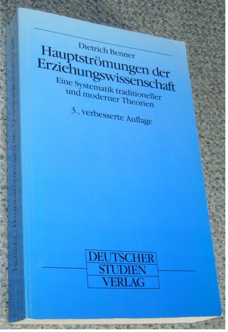 Hauptströmungen der Erziehungswissenschaft Education & Training