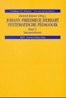 Johann Friedrich Herbart - Systematische Pädagogik (Grundlagen der Pädagogik. Texte und Interpretationen) Learning & Reference