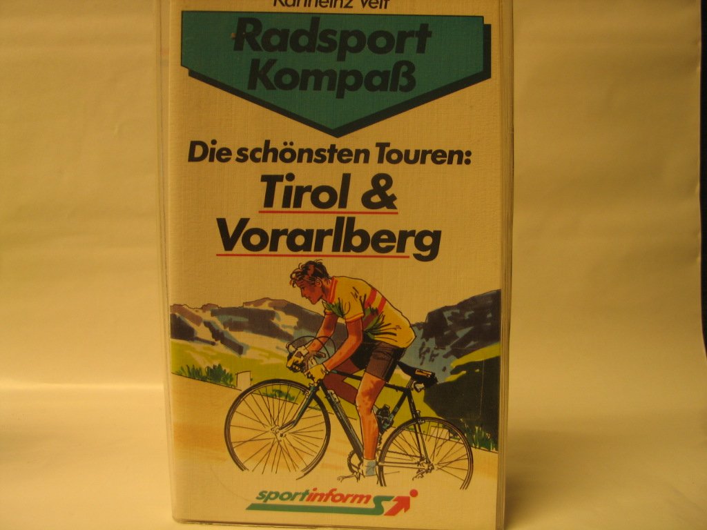 Die schönsten Touren: Tirol & Vorarlberg Leisure & Fun