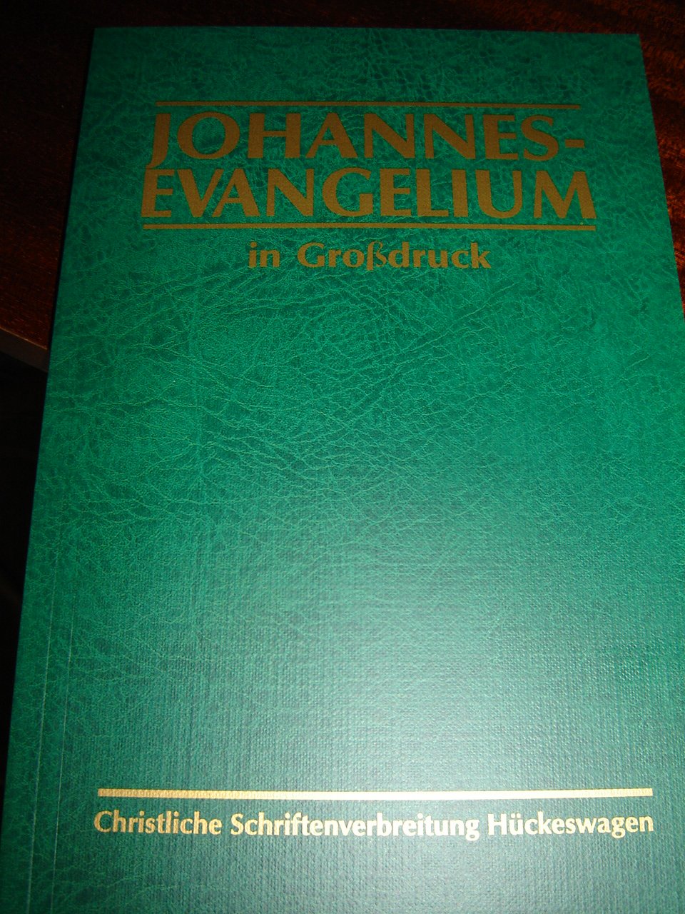 Johannes-Evangelium: Großdruck Religion & Esotericism