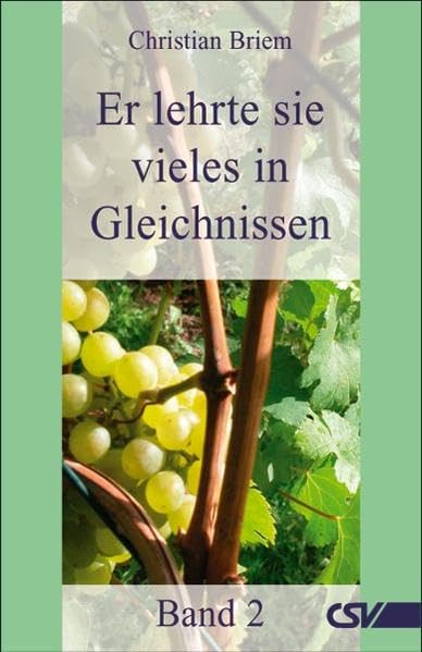 Er lehrte sie vieles in Gleichnissen - Band 2 book
