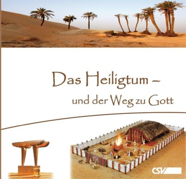 Das Heiligtum - und der Weg zu Gott Religion & Esotericism