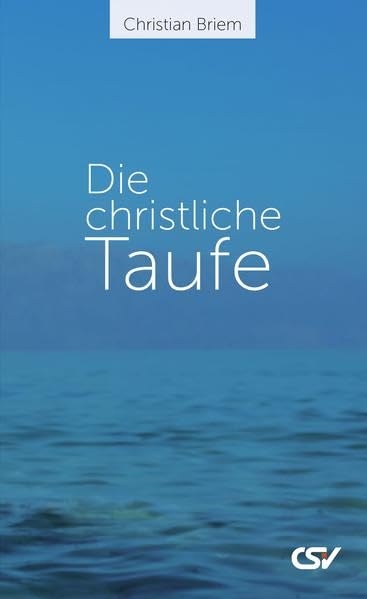 Die christliche Taufe: Was bedeutet sie? Religion & Esotericism