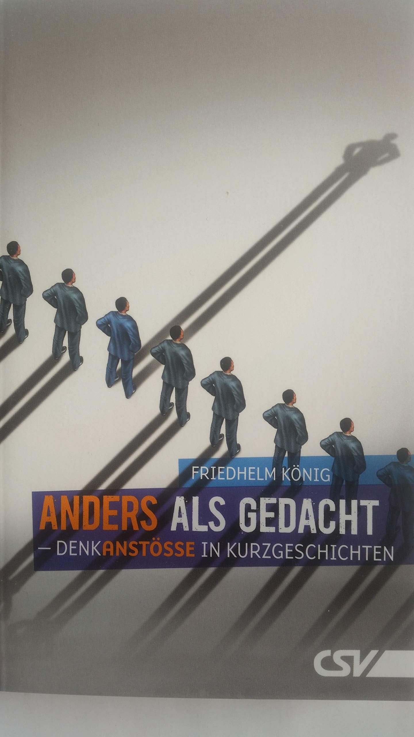 Anders als gedacht: Denkanstöße in Kurzgeschichten Religion & Esotericism