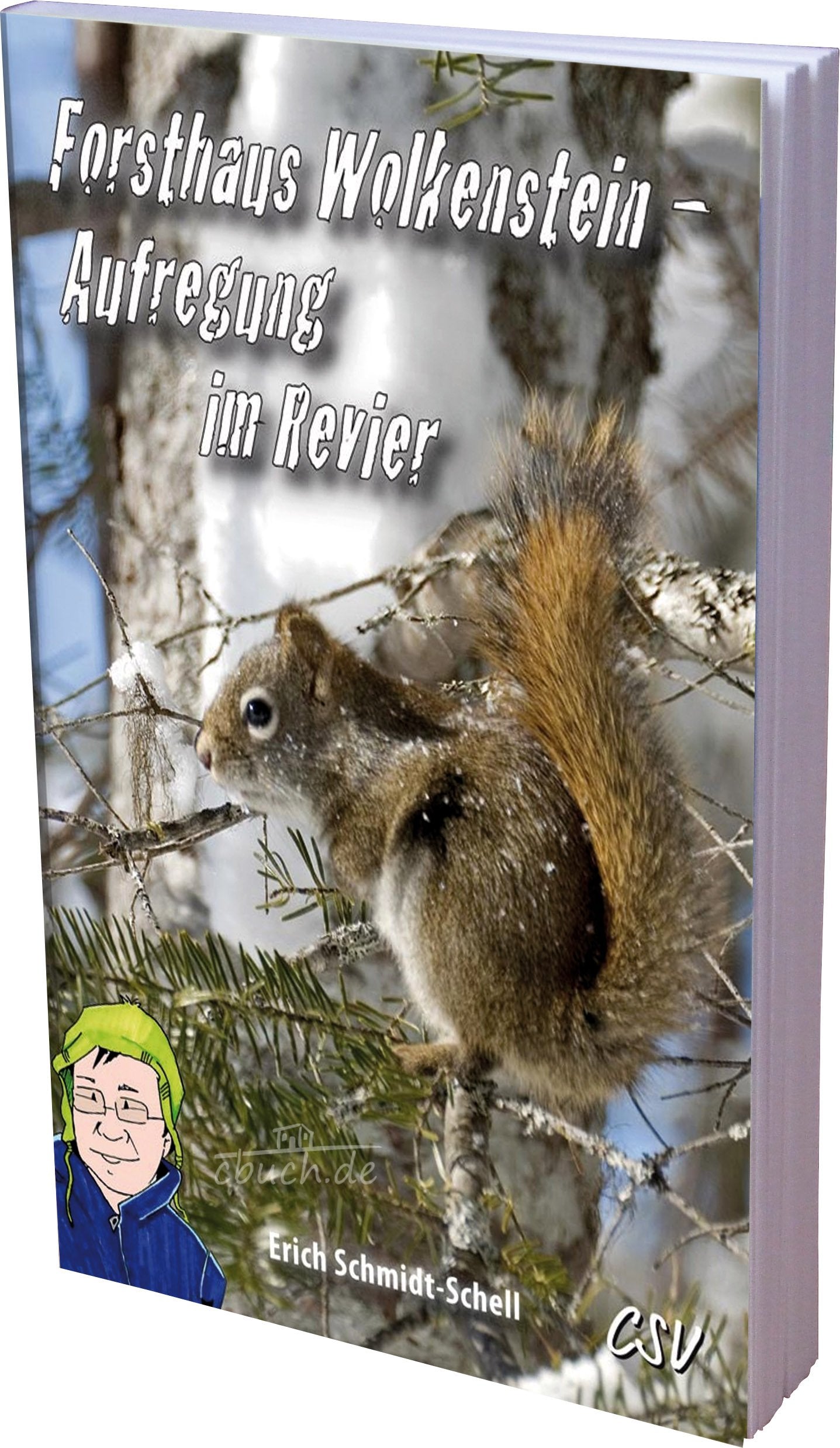 Forsthaus Wolkenstein -: Aufregung im Revier Novels & Short Stories