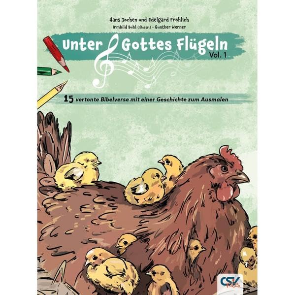Unter Gottes Flügeln – Vol. 1: Kinderliederheft - Fröhlich, Hans Jochen & Edelgard book