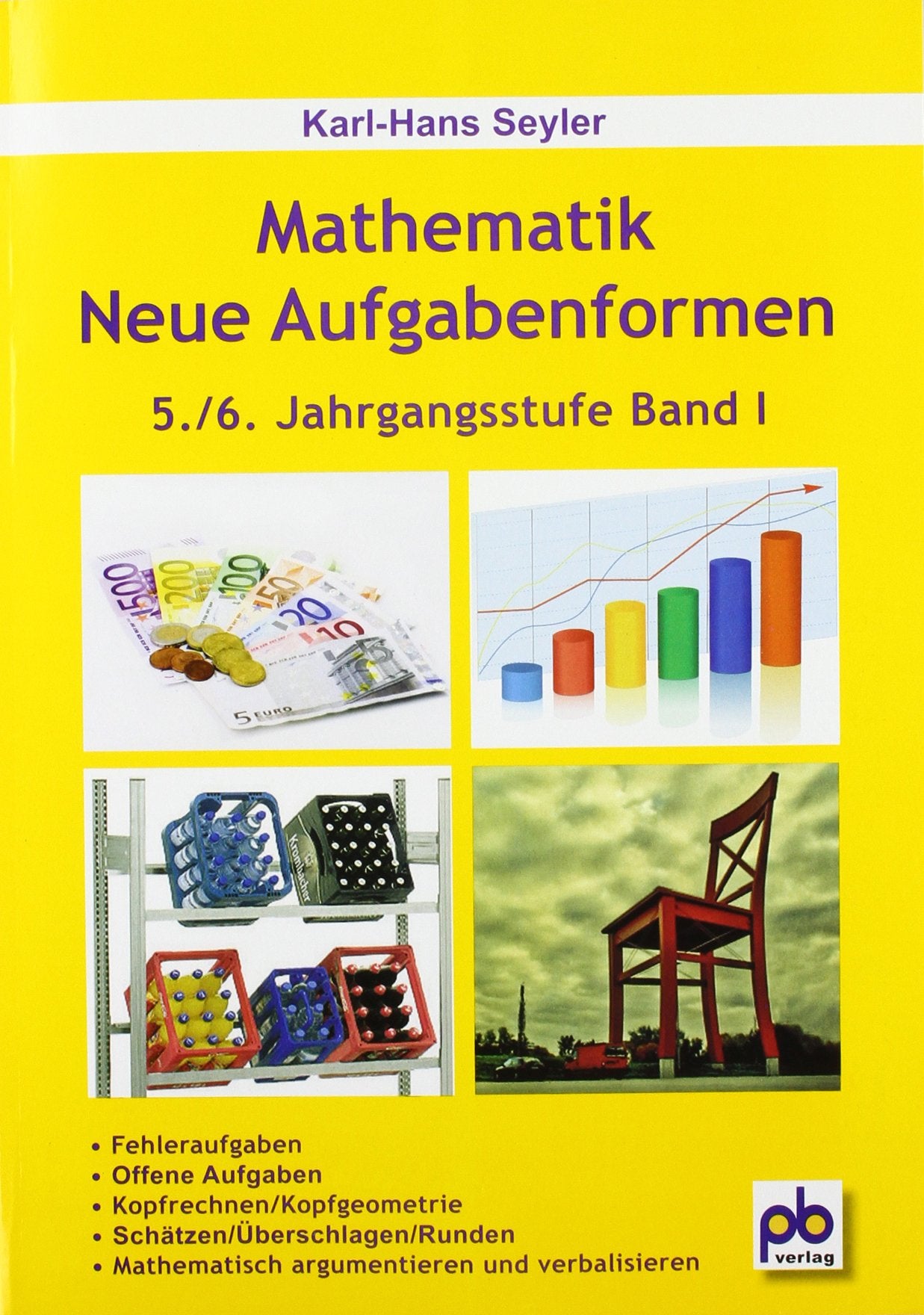 Mathematik - Neue Aufgabenformen 1. 5./6. Jahrgangsstufe Study Guides