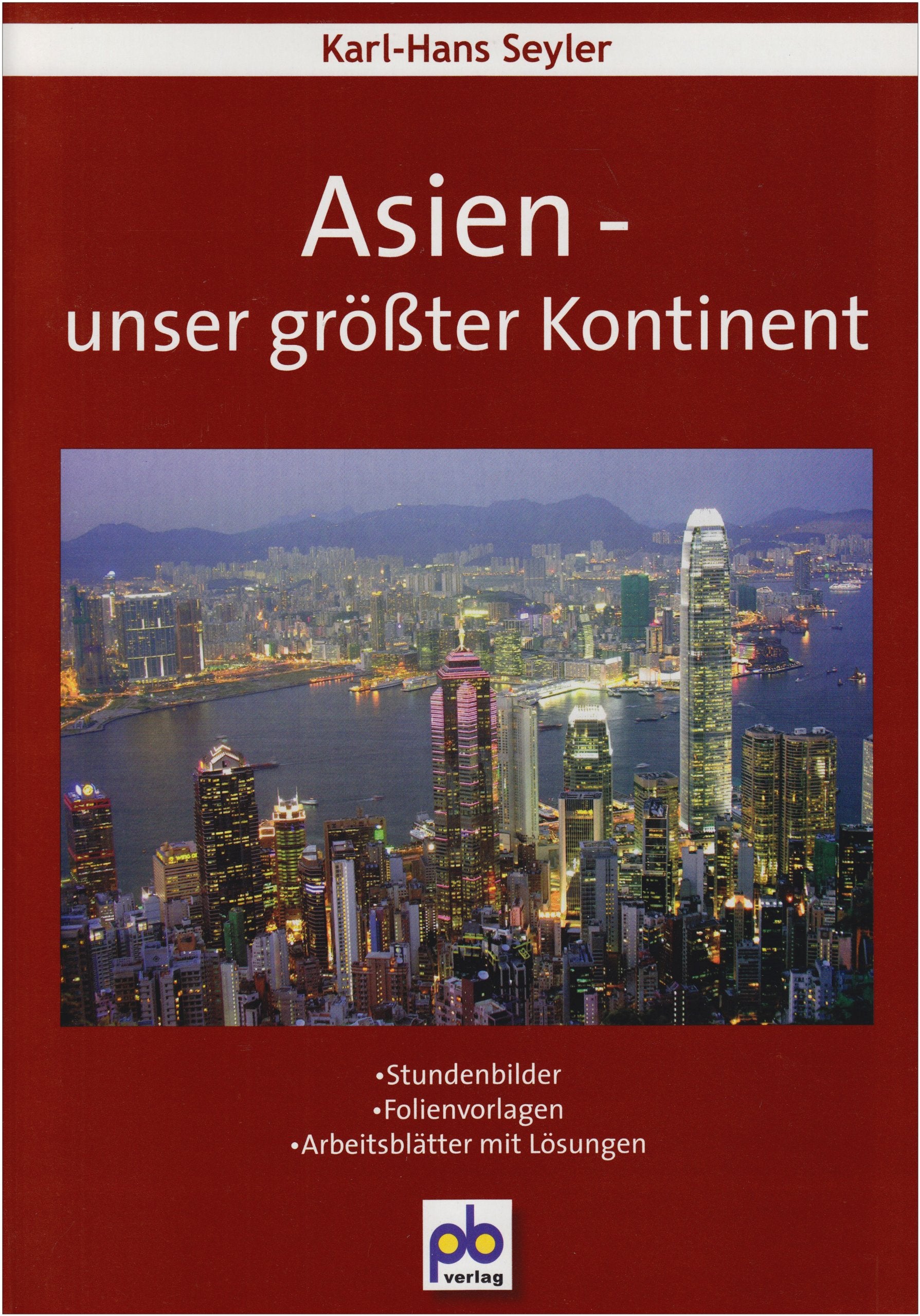 Asien - unser größter Kontinent Learning & Reference