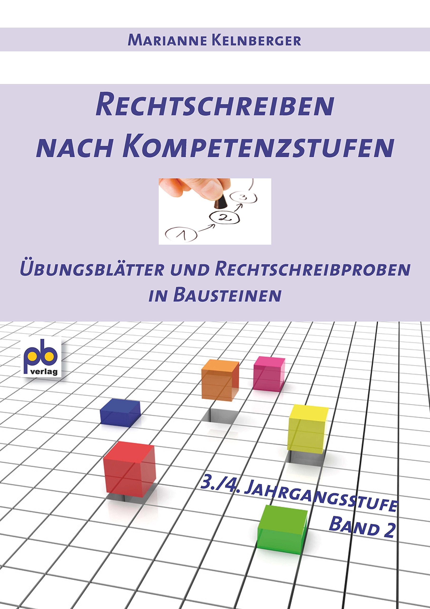 Rechtschreiben nach Kompetenzstufen 3./4. Jahrgangsstufe Bd.II Study Guides