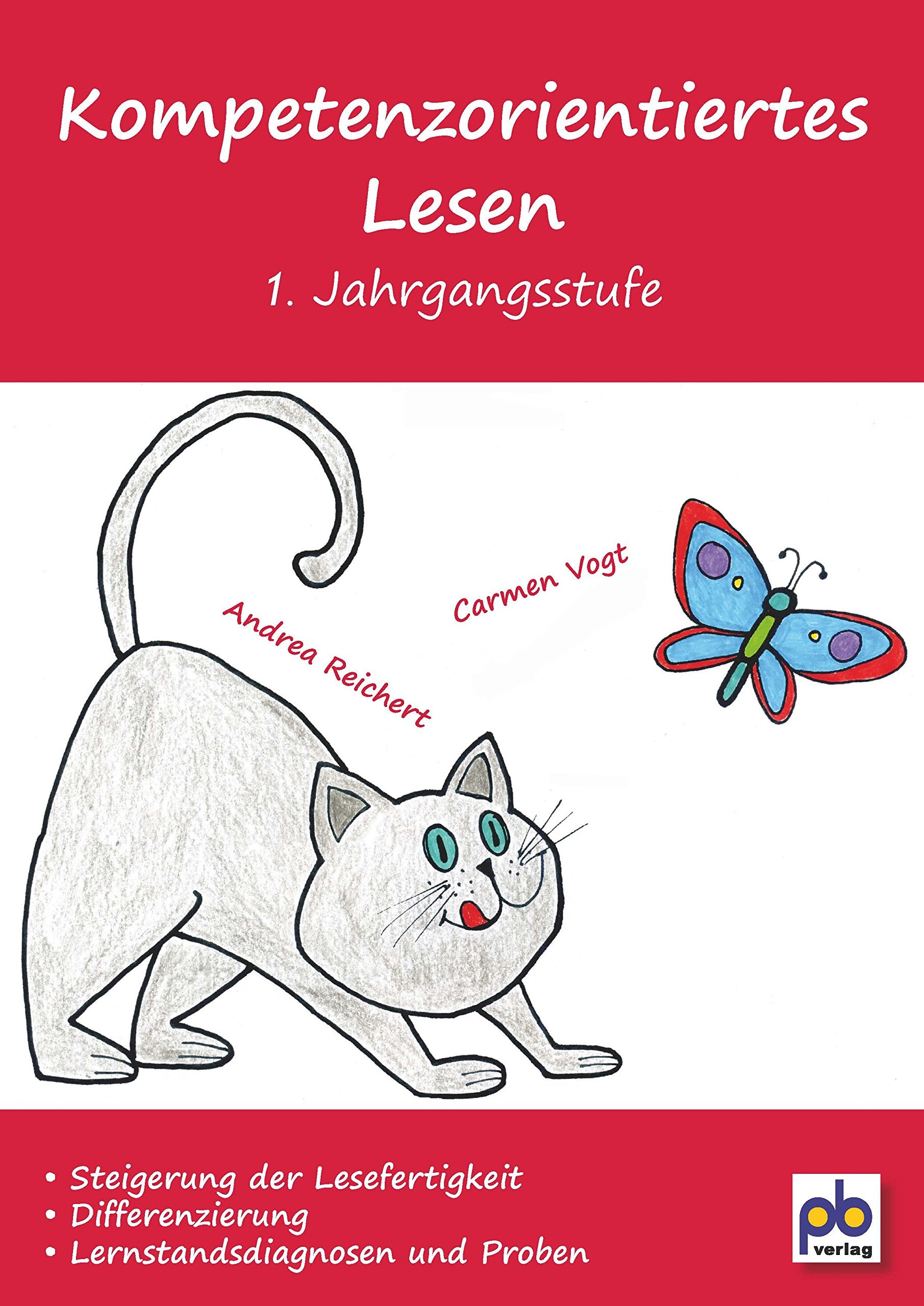 Kompetenzorientiertes Lesen. 1. Jahrgangsstufe Learning & Reference