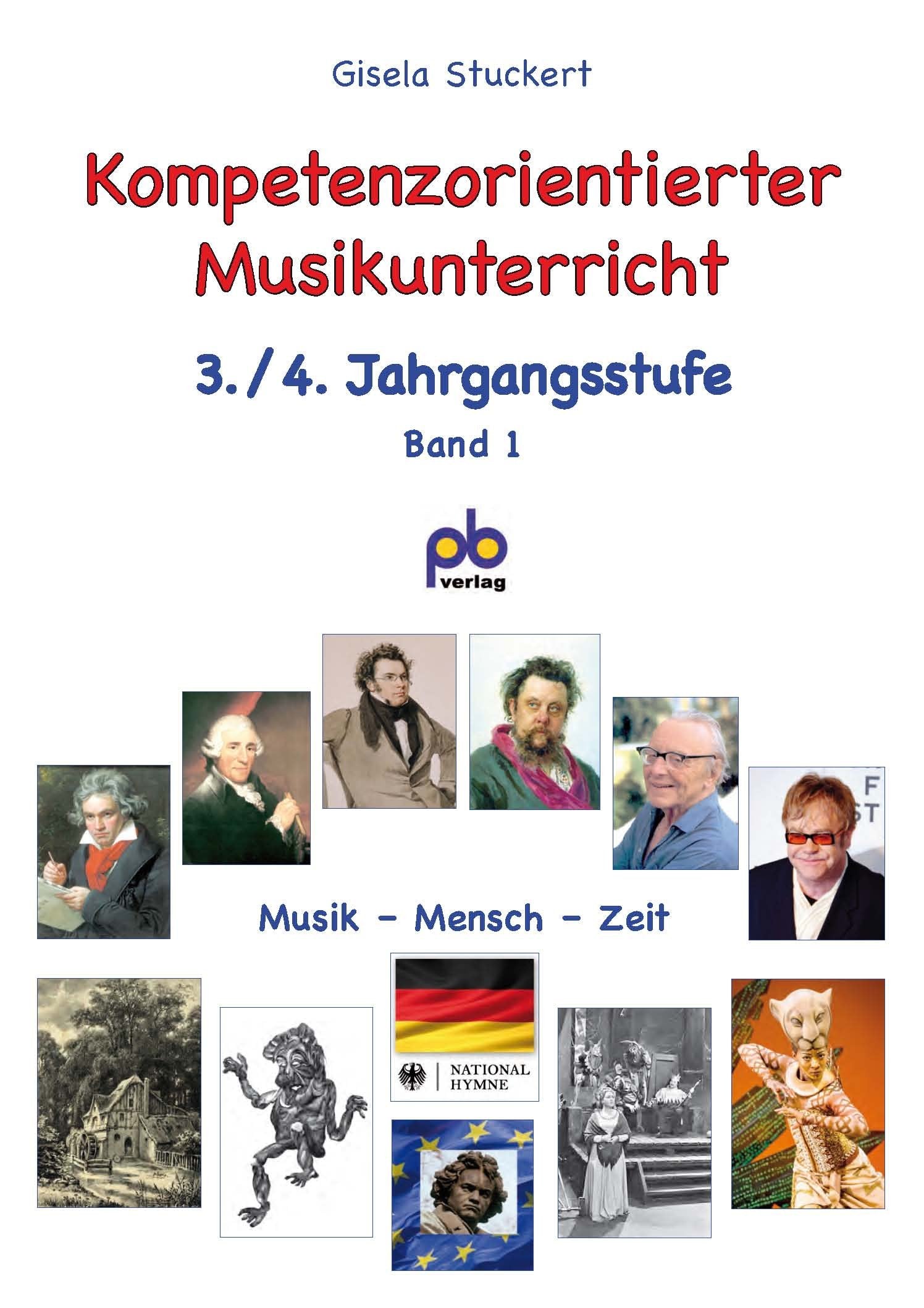 Kompetenzorientierter Musikunterricht 3./4. Jahrgangsstufe Band 1 Learning & Reference