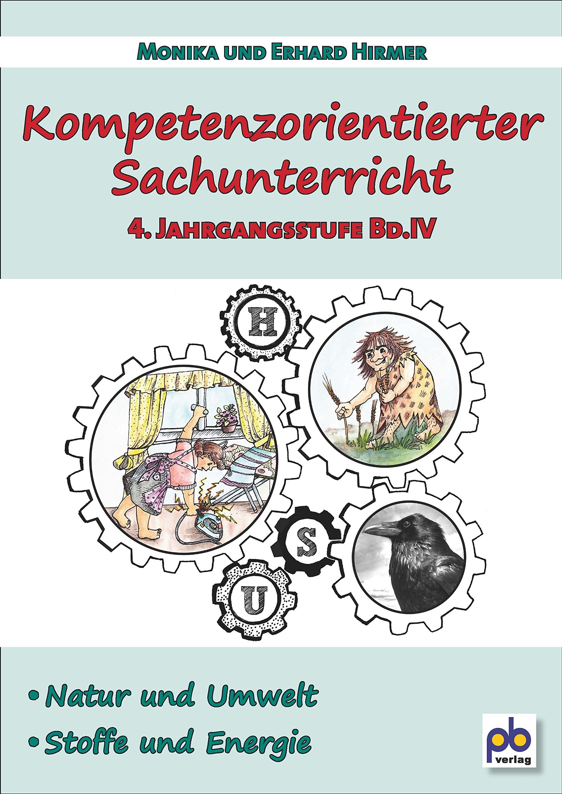 Kompetenzorientierter Sachunterricht 4. Jahrgangsstufe Bd.IV Film, Art & Culture