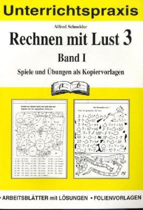 Rechnen mit Lust, 3. Schuljahr: Spiele und Übungen als Kopiervorlagen Education & Training