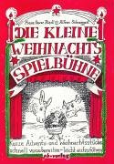 Die kleine Weihnachtsspielbühne: Kurze Advents- und Weihnachtsstücke: Kurze Advents- und Weihnachtsstücke schnell vorzubereiten, leicht aufzuführen Film, Art & Culture