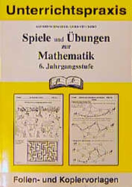 Spiele und Übungen, Mathematik, 6. Jahrgang Learning & Reference