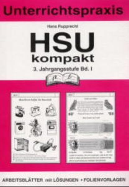 HSU kompakt 1 (Heimat und Sachkundeunterricht). 3. Jahrgangsstufe Learning & Reference