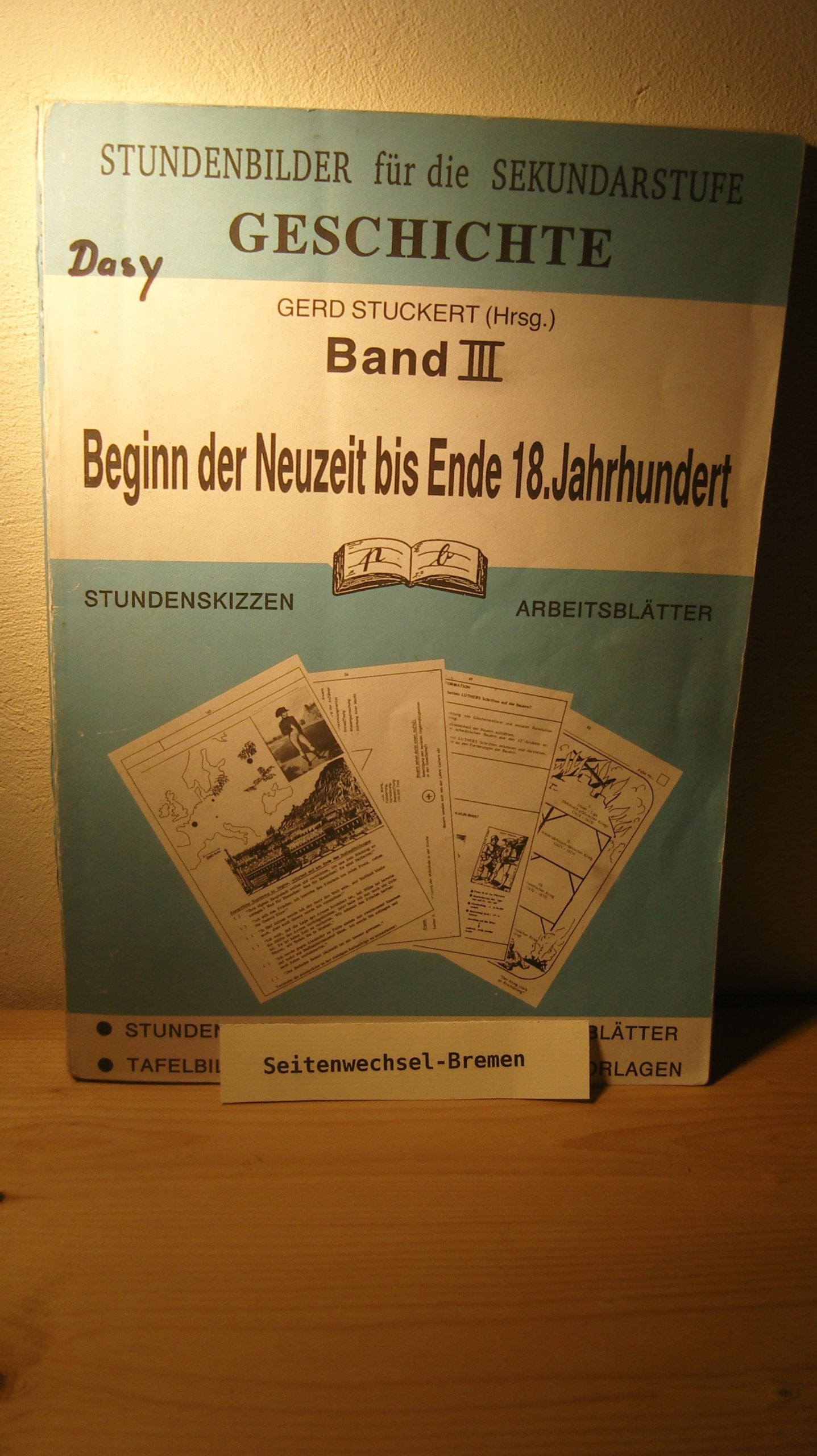 Geschichte. Beginn der Neuzeit bis Ende 18. Jahrhundert Study Guides
