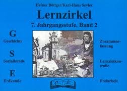 GSE - Geschichte, Sozialkunde, Erdkunde, Lernzirkel, 7. Jahrgangsstufe Learning & Reference