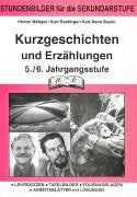 Literatur: Kurzgeschichten und Erzählungen 5./6. Jahrgangsstufe: Lehrskizzen, Tafelbilder, Folienvorlagen, Arbeitsblätter mit Lösungen Study Guides