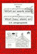 Meine Wörterwerkstatt mit Wortbausteinen: 3./4. Jahrgangsstufe Study Guides