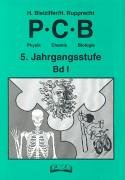 PCB - Physik, Chemie, Biologie, 5. Jahrgangsstufe Education & Training