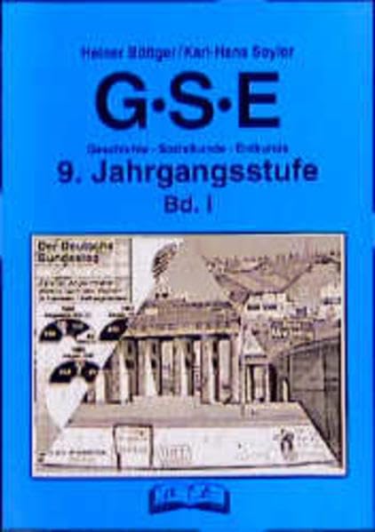 GSE - Geschichte, Sozialkunde, Erdkunde, 9. Jahrgangsstufe Learning & Reference
