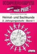 Heimatkunde und Sachkunde (Kopiervorlagen), 2. Jahrgangsstufe Learning & Reference