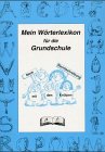 Mein Wörterbuch für die Grundschule: Mit den Knülpen. 2.-4. Jahrgangsstufe Study Guides