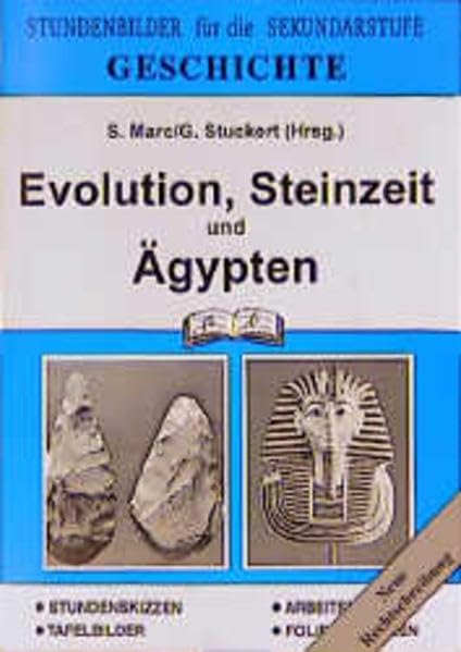 Geschichte. Evolution, Steinzeit und Ägypten Study Guides