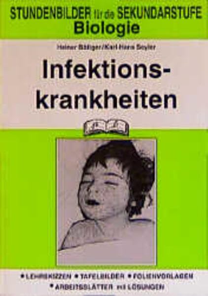 Biologie / Stundenbilder nach Themenkreisen: Biologie, Infektionskrankheiten Medicine
