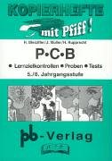 PCB, 5./6. Jahrgangsstufe: Lernzielkontrollen, Proben, Tests Education & Training