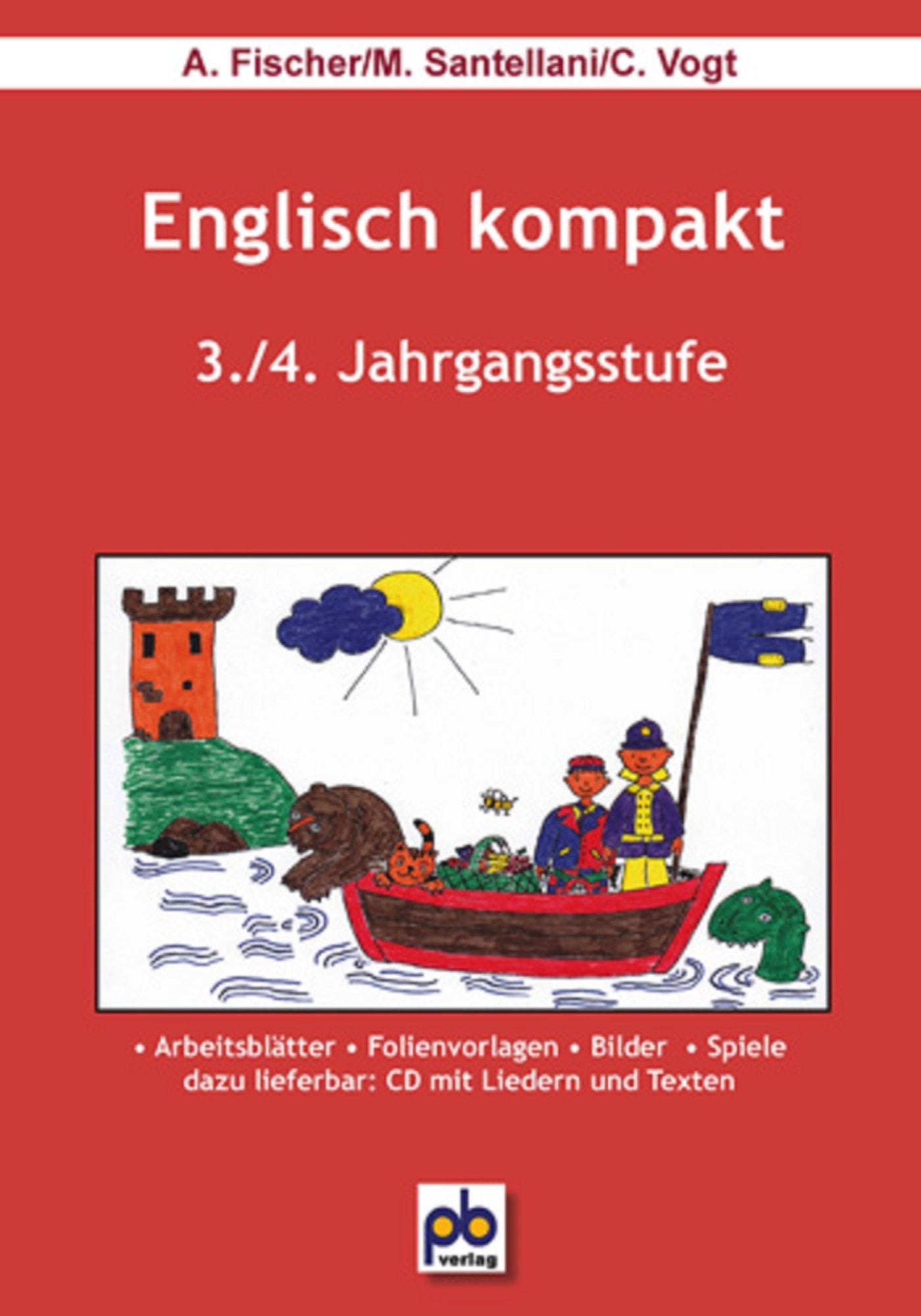 Englisch kompakt. 3./4. Jahrgangsstufe: Stundenbilder für die Grundschule. Arbeitsblätter, Folienvorlagen, Bilder, Spiele Foreign Languages ​​& Dictionaries