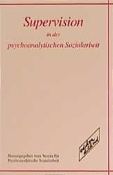 Product Image: Supervision in der psychoanalytischen Sozialarbeit